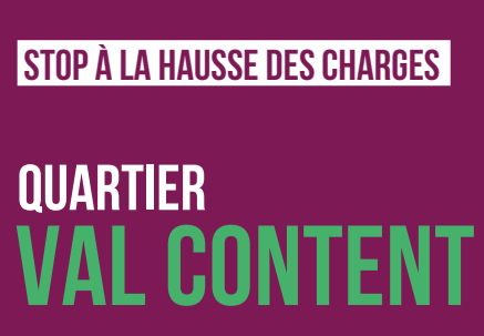 QUARTIER VAL CONTENT : stop à lA HAUSSE des&nbsp;charges
